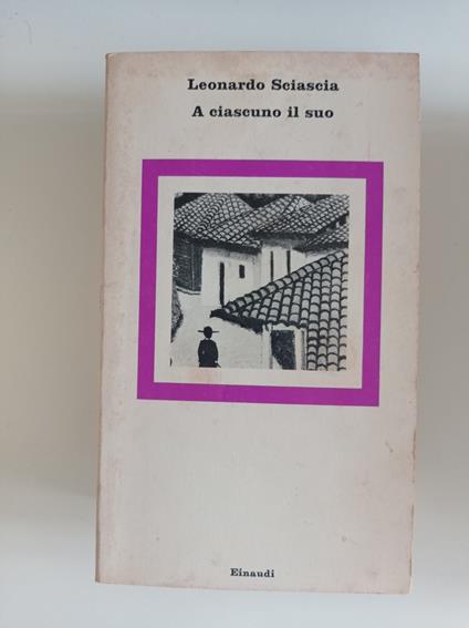 A ciascuno il suo - Leonardo Sciascia - copertina