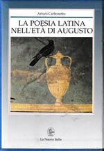 La poesia latina nell'età  di Augusto