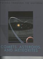 Comets, Asteroids, and Meteorites