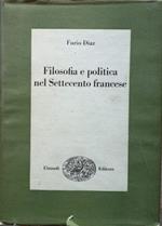 Filosofia e politica nel settecento francese