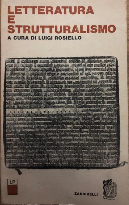 Letteratura e strutturalismo - Luigi Rosiello - copertina