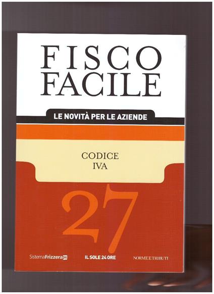 Fisco Facile Codice Iva - 27 - copertina
