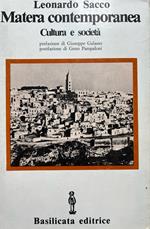 Matera contemporanea. Cultura e società