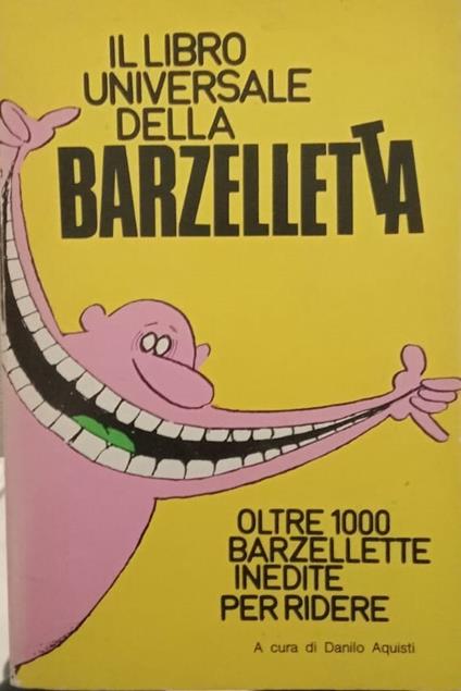 Il libro universale della barzelletta - Danilo Aquisti - copertina