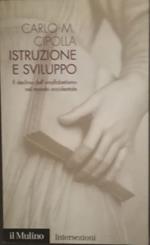 Istruzione e sviluppo. Il declino dell'analfabetismo nel mondo occidentale