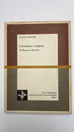 Letteratura e religione. Da Manzoni a Bacchelli