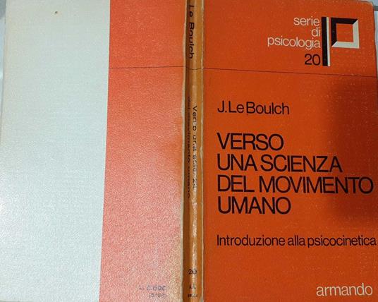 Verso una scienza del movimento umano. Introduzione alla psicocinetica - copertina