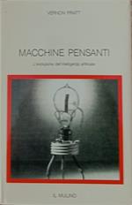 Macchine pensanti: l'evoluzione dell'intelligenza artificiale