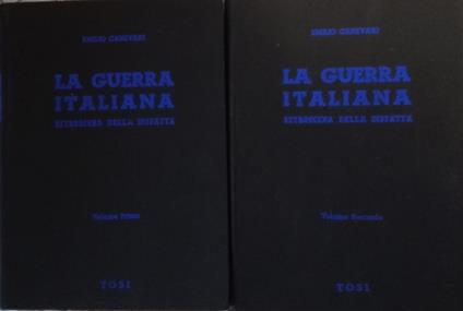 La guerra italiana, retroscena della disfatta - Emilio Canevari - copertina