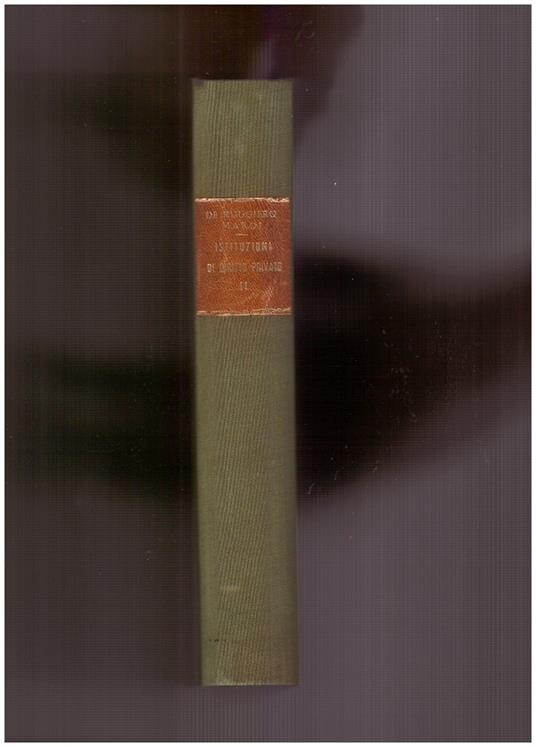 Istituzioni di diritto privato Volume Secondo Diritti di obbligazione e contratti tutela dei diritti - copertina