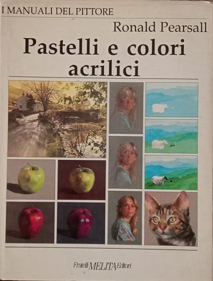 Pastelli e colori acrilici - copertina
