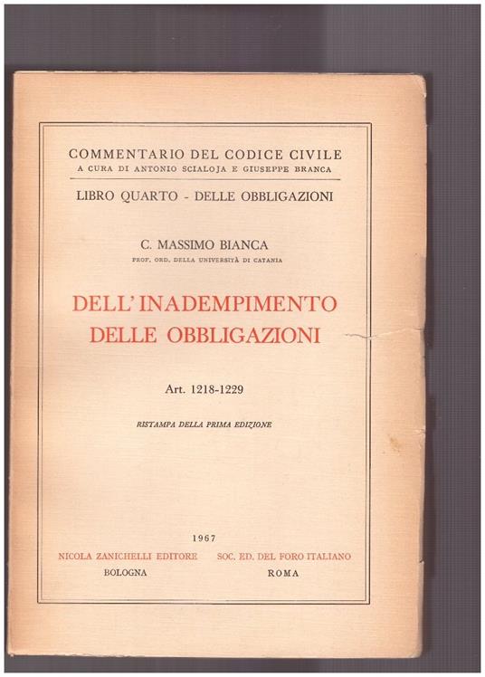 Dell'inadempimento. delle obbligazioni. Libro Quarto. Art.1218-1229 - copertina