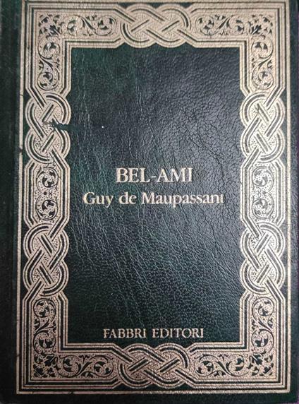 Bel- Ami - Guy de Maupassant - copertina
