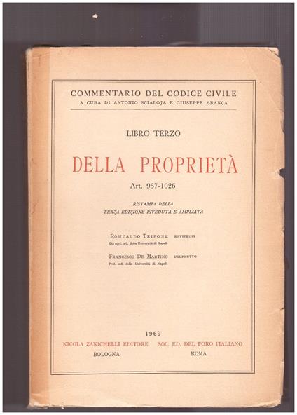 Della Proprietà. Libro Terzo. Art. 957-1026 - copertina