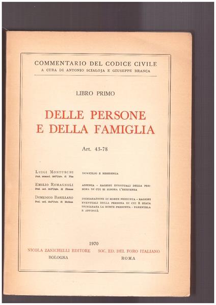 Delle persone e della famiglia. Libro Primo. Art. 43-78 - copertina