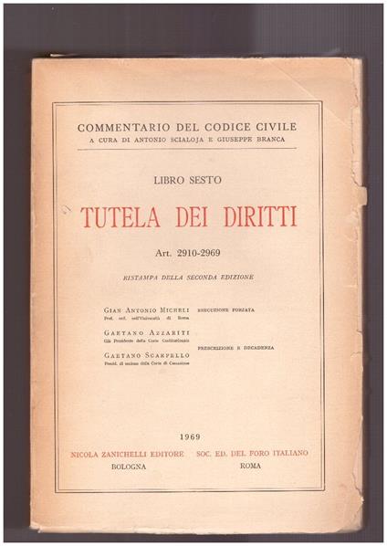Tutela dei diritti Libro Sesto Art. 2910-2969 - copertina