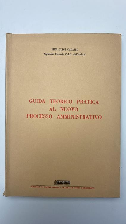 Guida teorico pratica al nuovo processo amministrativo - copertina