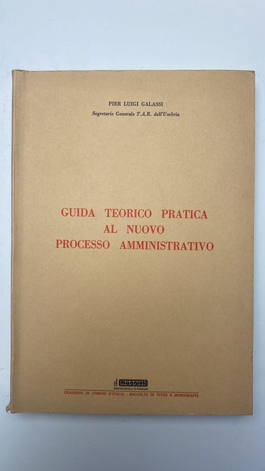Guida teorico pratica al nuovo processo amministrativo - copertina