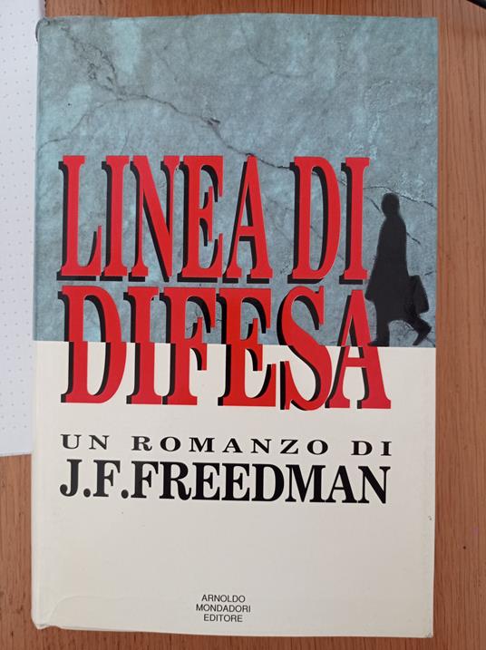 Linea di difesa - J. F. Freedman - copertina