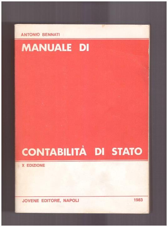 Manuale di contabilità di stato - Antonio Bennati - copertina