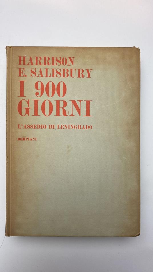 I 900 giorni. L'assedio di Leningrado - Harrison E. Salisbury - copertina