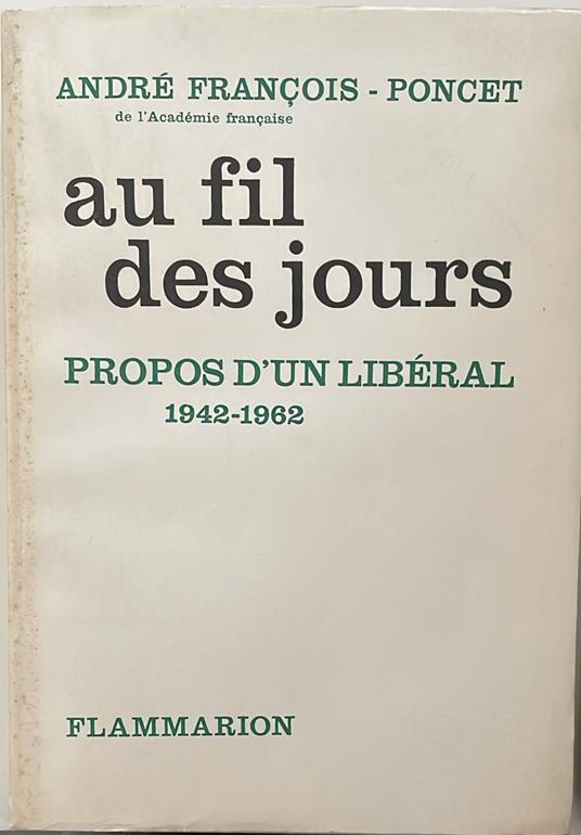 Au fil des jours. Propos d'un libéral - copertina