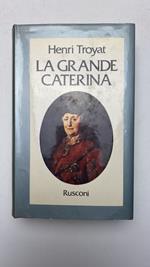 La grande Caterina