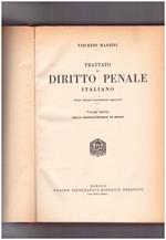 Trattato di diritto penale italiano Volume Decimo