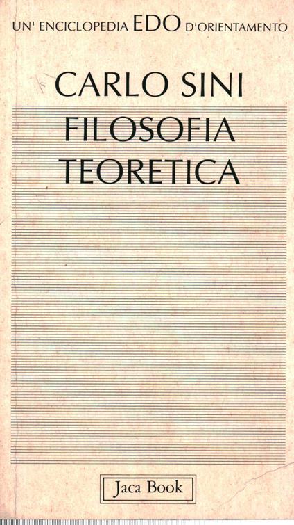 Filosofia teoretica - Carlo Sini - copertina