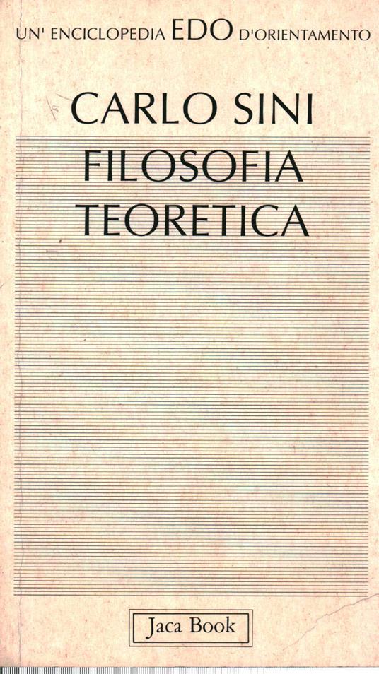 Filosofia teoretica - Carlo Sini - copertina