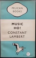 Music ho!