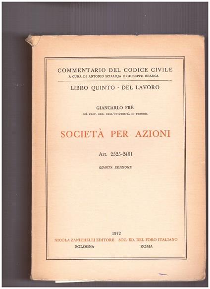 Società per azioni Libro Quinto Art. 2325-2461 - Giancarlo Frè - copertina