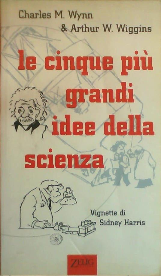 Le cinque più grandi idee della scienza - copertina
