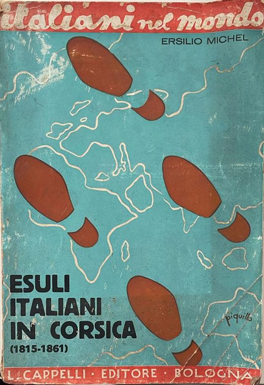 Esuli italiani in Corsica (1815-1861) - Ersilio Michel - copertina