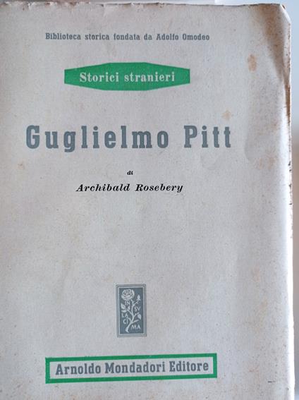Guglielmo Pitt - Archibald Rosebery - copertina
