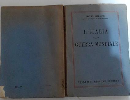 L' Italia nella guerra mondiale - Pietro Scipione - copertina