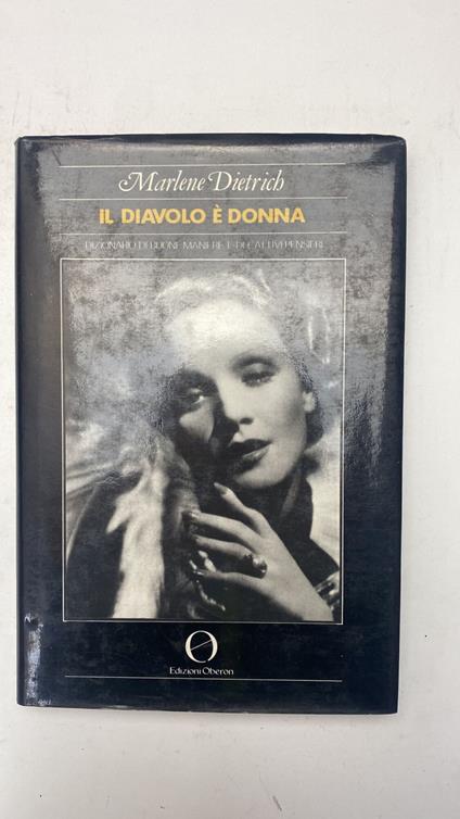 Il diavolo è donna. Dizionario di buone maniere e di cattivi pensieri - Marlene Dietrich - copertina