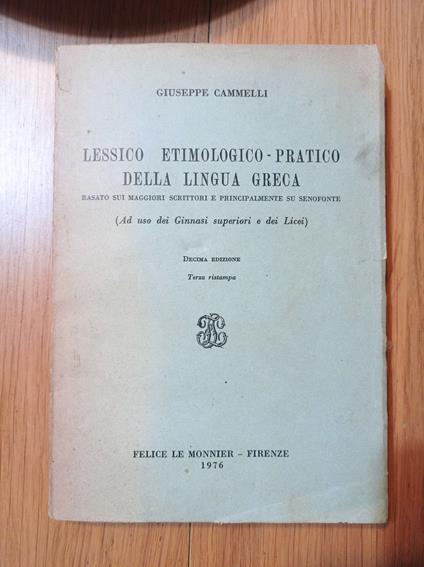 Lessico etimologico - pratico della lingua greca - Giuseppe Cammelli - copertina