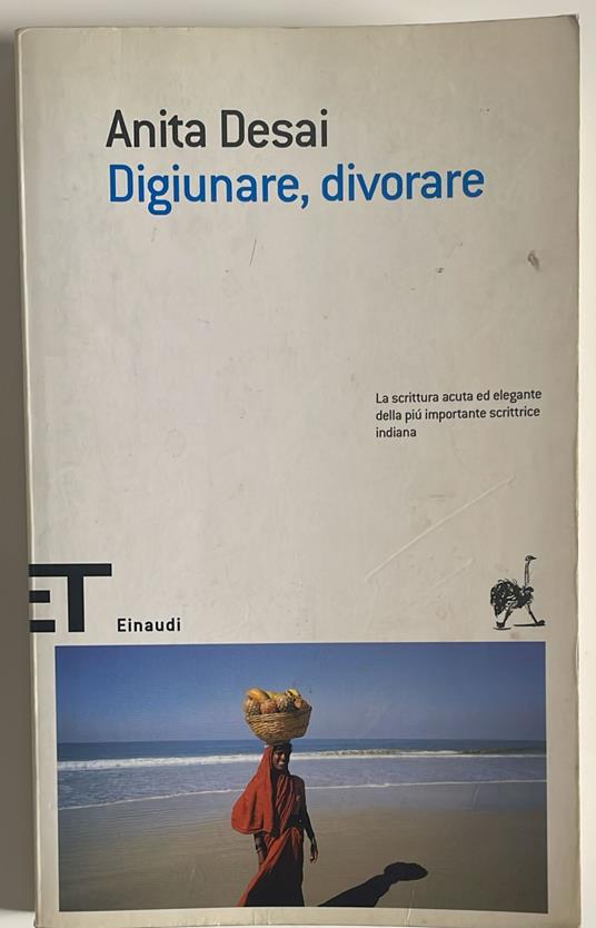Digiunare, divorare - Anita Desai - copertina