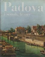 Padova, i secoli, le ore