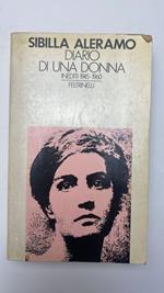 Diario di una donna. Inediti 1945-1960