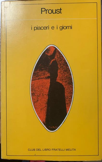 I piaceri e i giorni - Marcel Proust - copertina