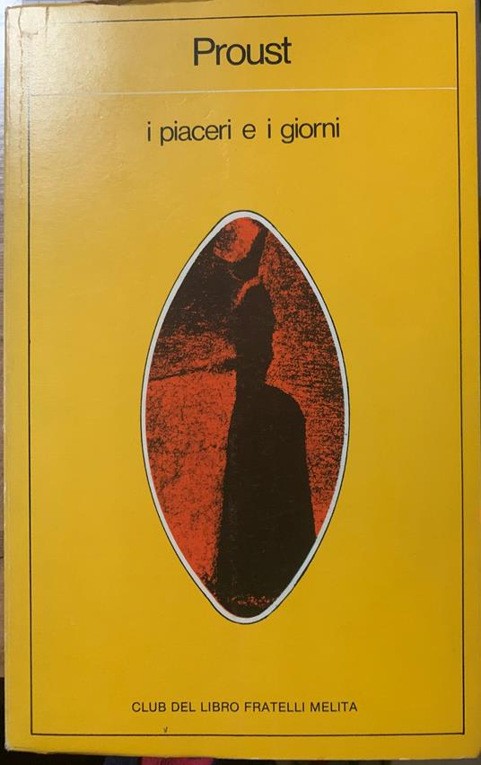 I piaceri e i giorni - Marcel Proust - copertina