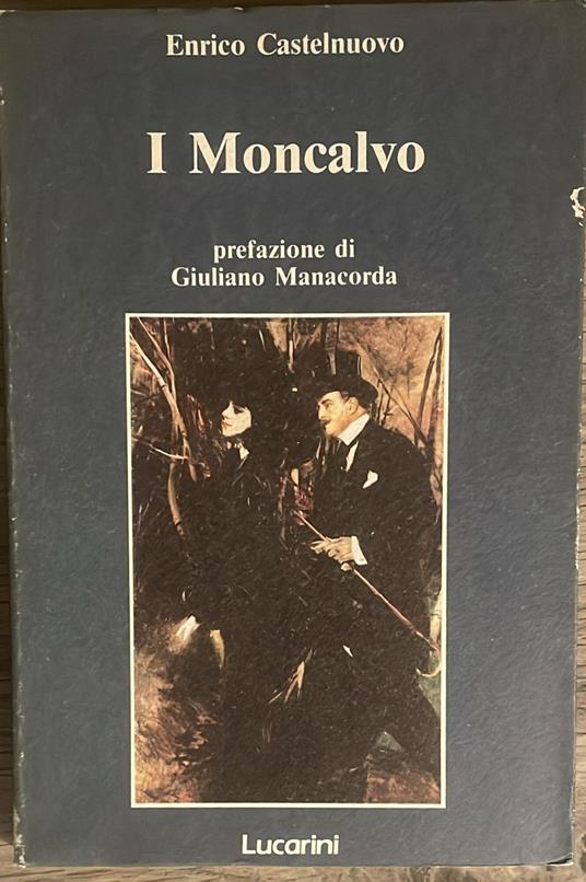 I Moncalvo - Enrico Castelnuovo - copertina