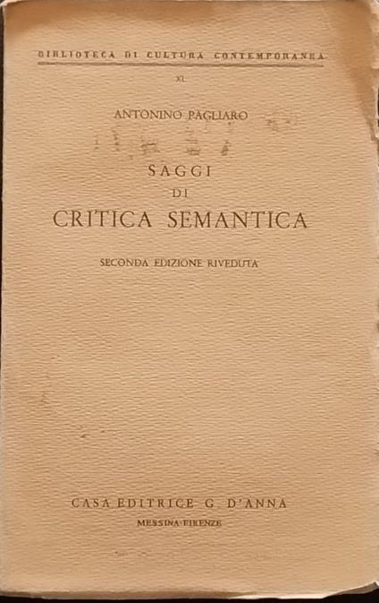 Saggi di critica semantica - Antonino Pagliaro - copertina