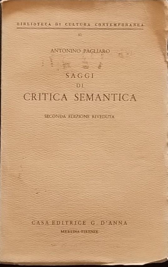 Saggi di critica semantica - Antonino Pagliaro - copertina