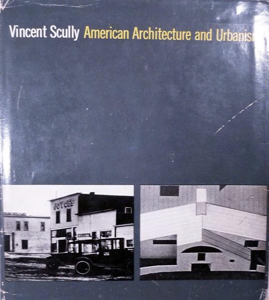 American Architecture and Urbanism - Vincent Scully - copertina