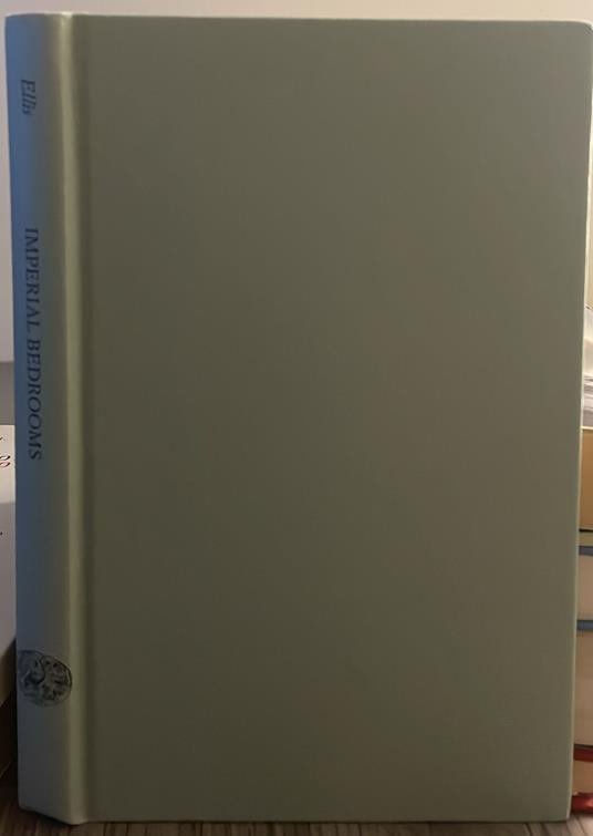 Imperial Bedrooms - Bret Easton Ellis - copertina