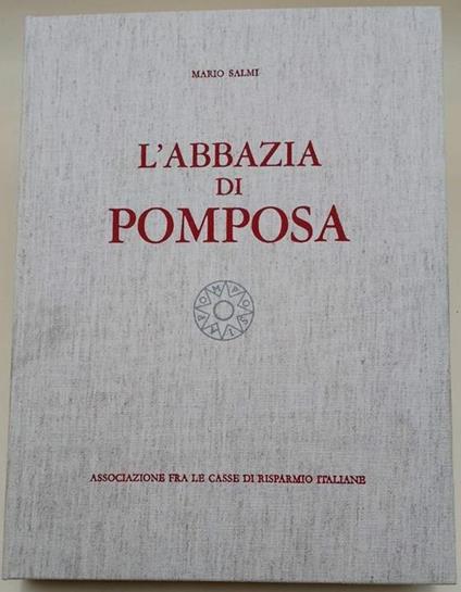 L' Abbazia Di Pomposa - Mario Salmi - copertina
