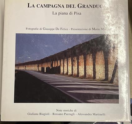 La campagna del granduca. La piana di Pisa - copertina